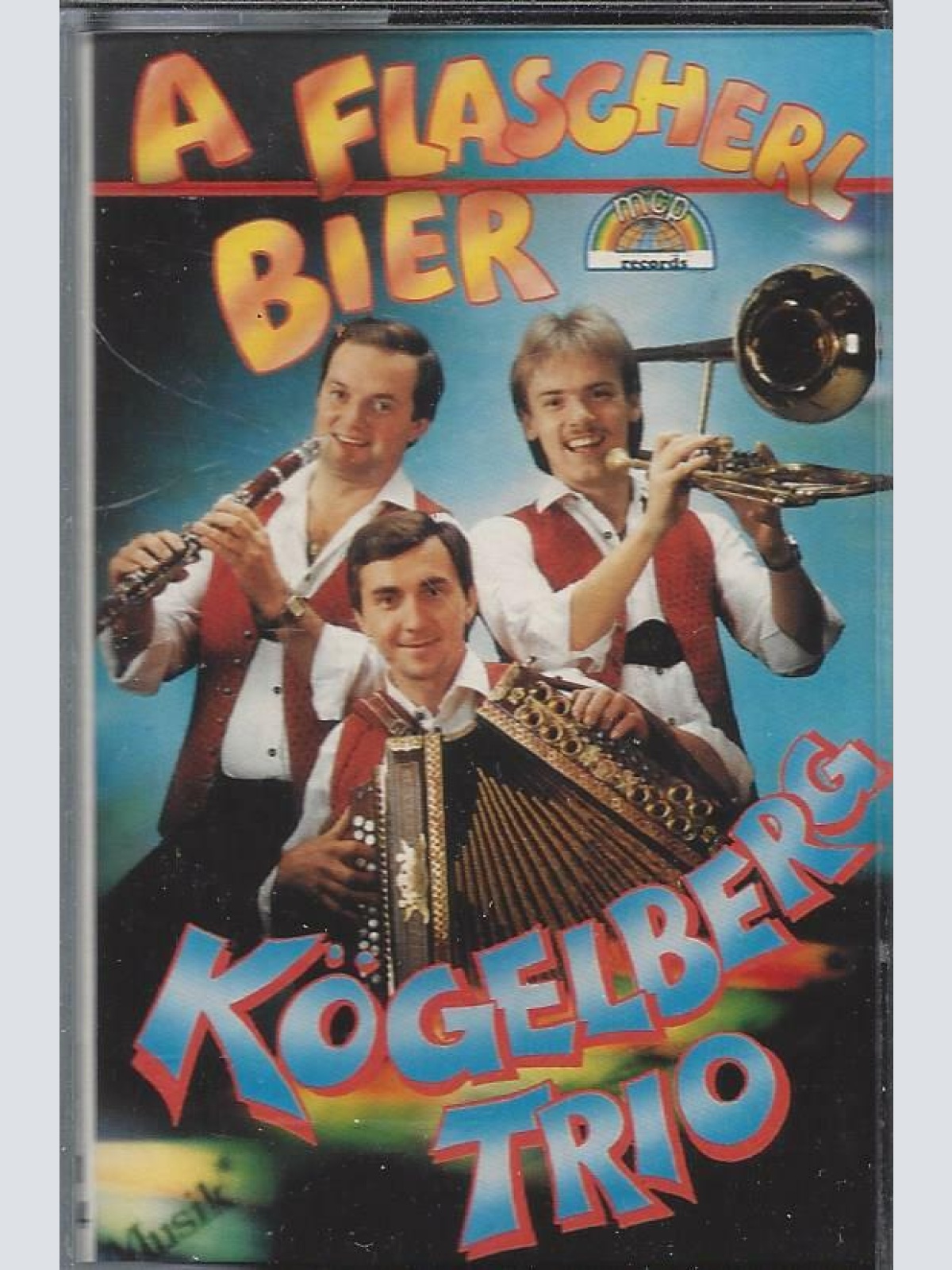 MC--Kögelberg Trio -- A Flascherl Bier