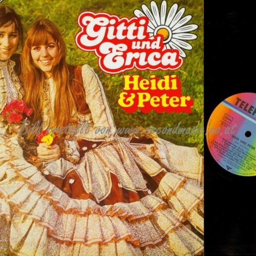 LP-- Gitti Und Erica – Heidi & Peter  /      NM