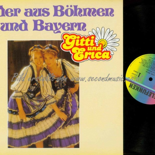 LP--Gitti Und Erica – Lieder Aus Böhmen Und Bayern // NM