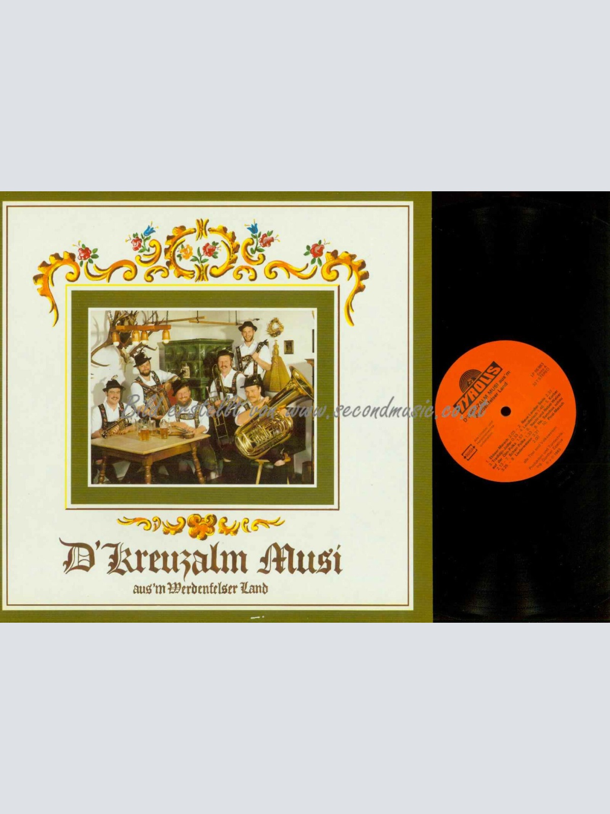 LP- D' Kreuzalm Musi – D' Kreuzalm Musi Aus'm Werdenfelser Land  // NM