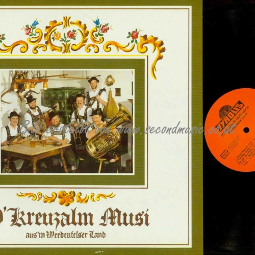 LP- D' Kreuzalm Musi – D' Kreuzalm Musi Aus'm Werdenfelser Land  // NM