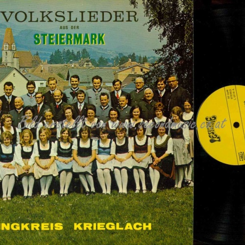 LP--Singkreis Krieglach – Volkslieder Aus Der Steiermark  // NM