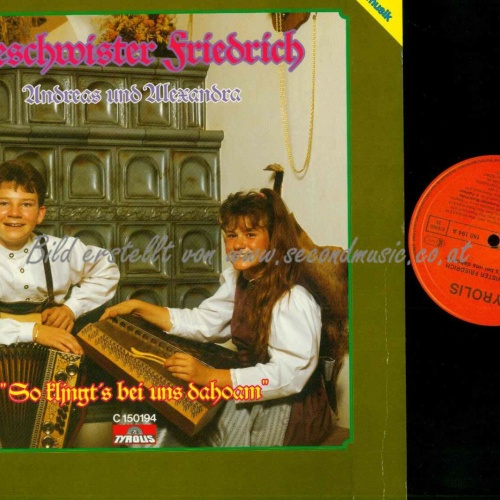 LP--Geschwister Friedrich,  – "So Klingt's Bei Uns Dahoam" // NM