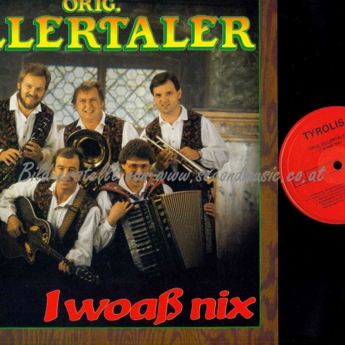 LP- Die Original Zillertaler – I Woaß Nix // NM