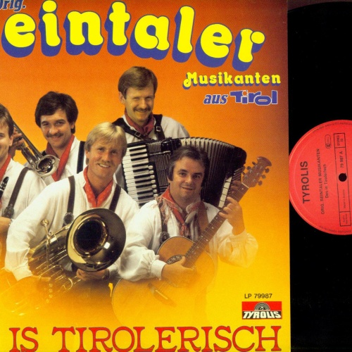 LP--Orig. Reintaler Musikanten – Des Is Tirolerisch   // NM