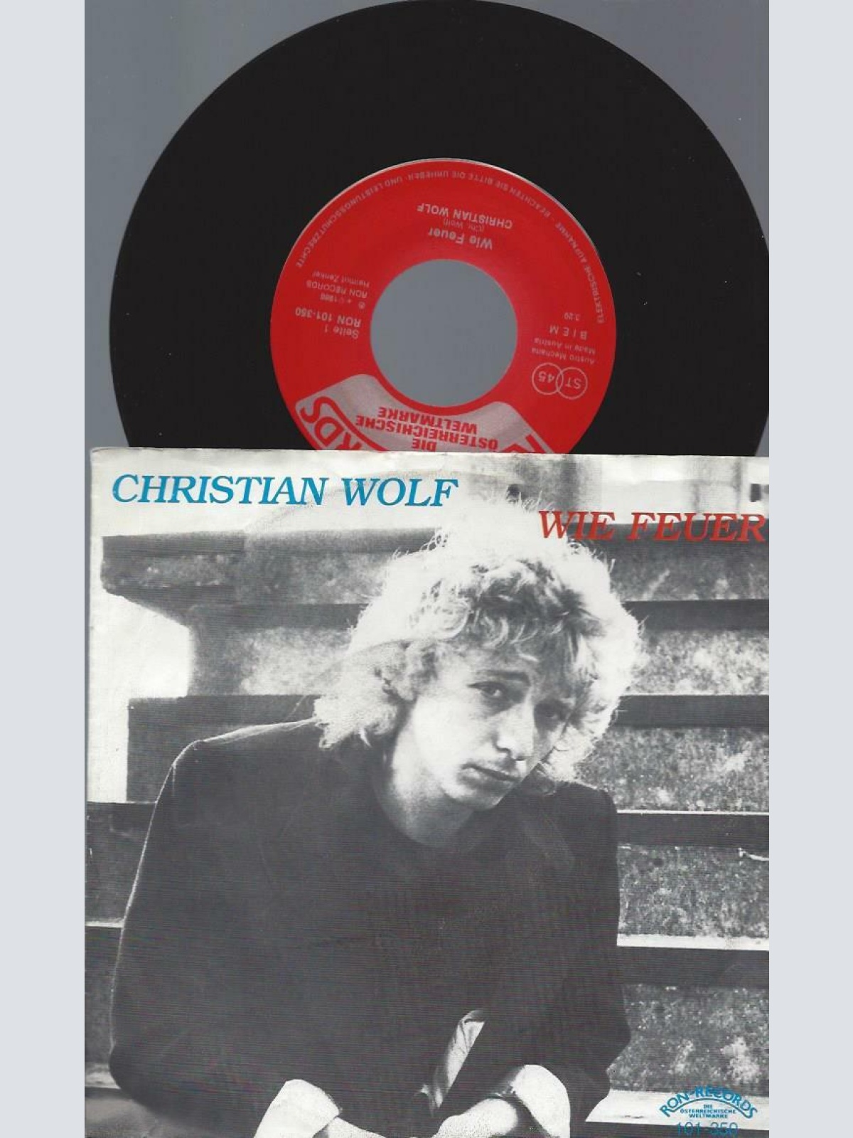 7" Christian Wolf  – Wie Feuer