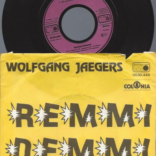 7" Wolfgang Jaegers – Remmi Demmi