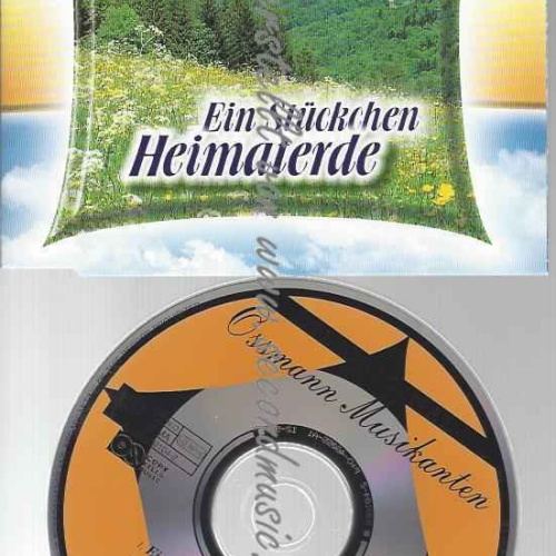 CD--OSSMANN-MUSIKANTEN,ORIGINAL | --EIN STÜCKCHEN HEIMATERDE