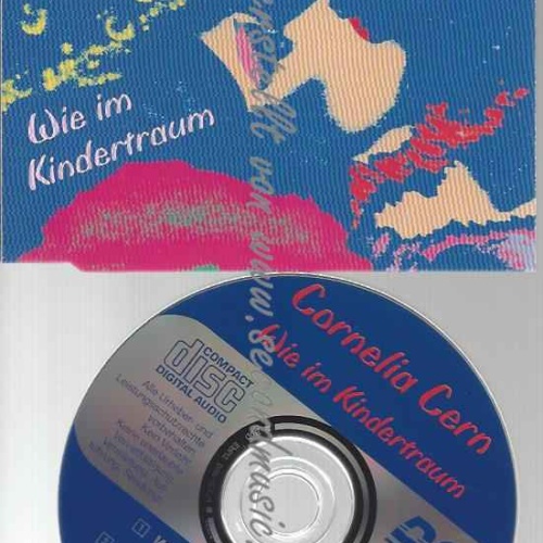 CD--CORNELIA CERN--WIE IM KINDERTRAUM