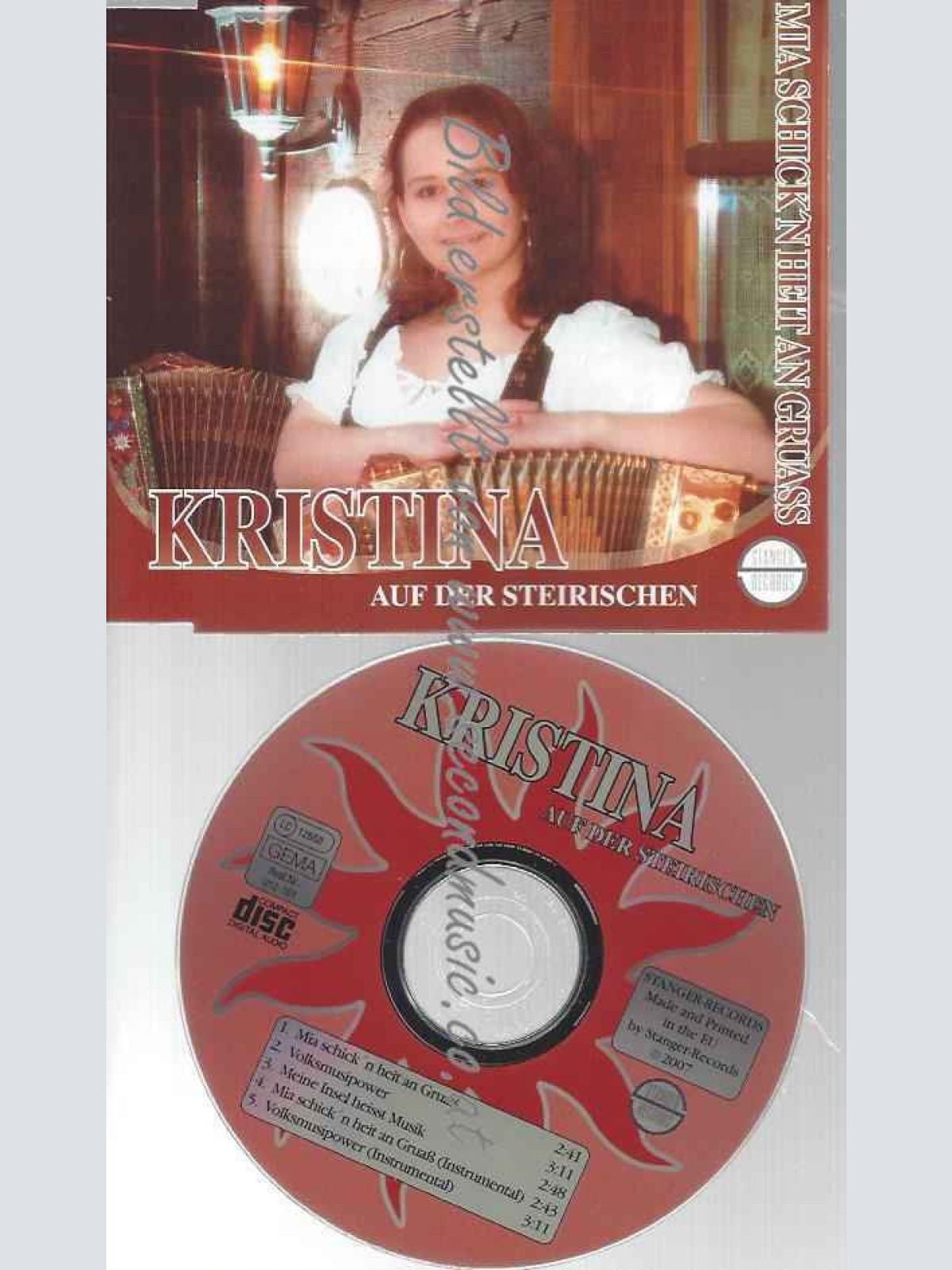 CD--KRISTINA AUF DER STEIRISCHEN | --MIA SCHICK´N HEIT AN GRUAß