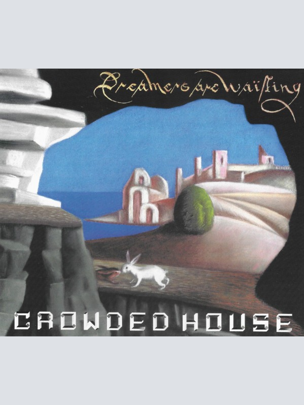 CD, Album Crowded House - Dreamers Are Waiting