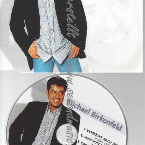 CD--MICHAEL BIRKENFELD | --VERRÜCKT NACH DIR