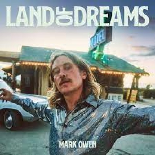 CD, Album Mark Owen - Land Of Dreams