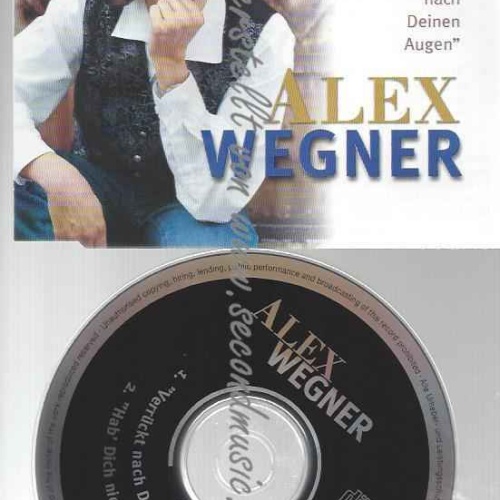 CD--WEGNER,ALEX | --VERRÜCKT NACH DEINEN AUGEN