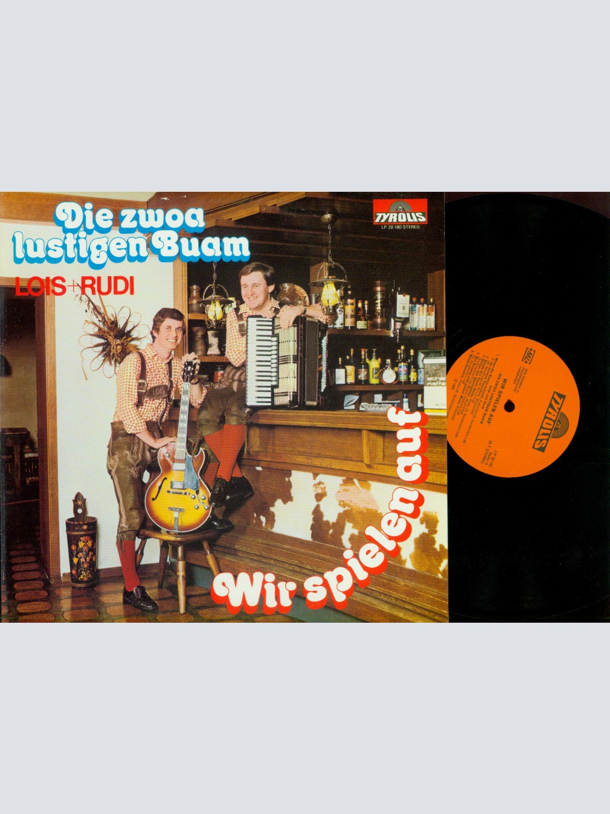 LP-- Die Zwoa Lustigen Buam Lois + Rudi – Wir Spielen Auf  // NM