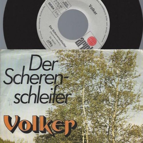7" Volker – Der Scherenschleifer