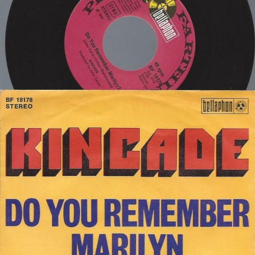 7" Kincade – Do You Remember Marilyn