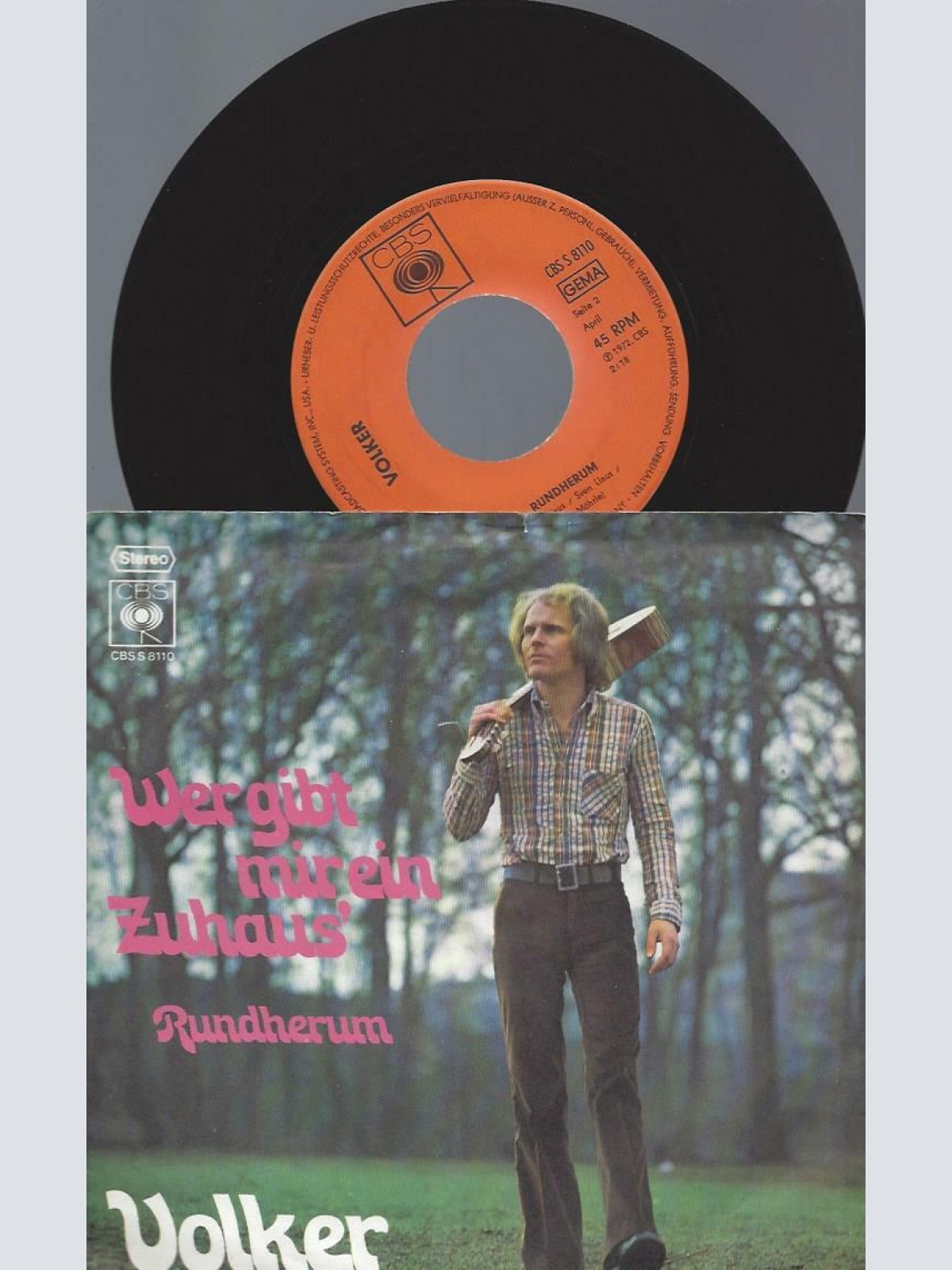 7" Volker – Wer Gibt Mir Ein Zuhaus'