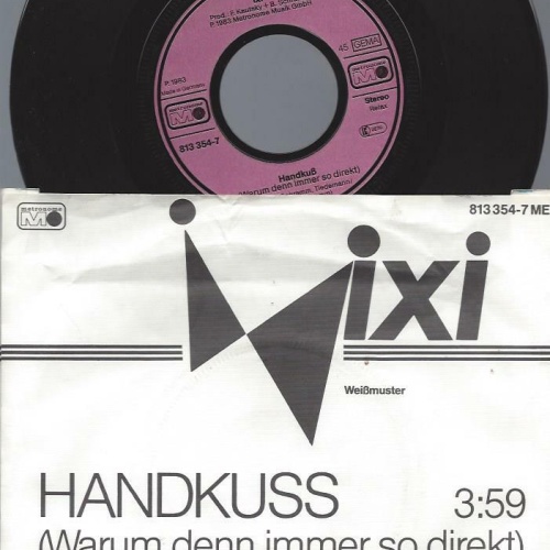 7" Ixi – Handkuss (Warum Denn Immer So Direkt) / Promo