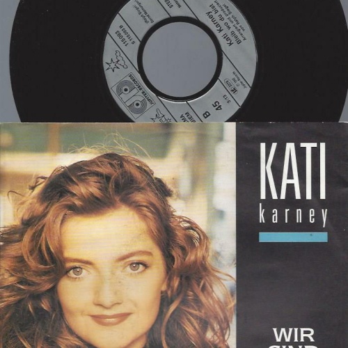 7" Kati Karney – Wir Sind Nicht Allein
