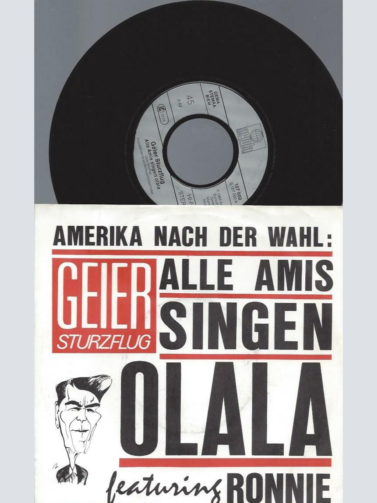 7" Geier Sturzflug – Alle Amis Singen Olala