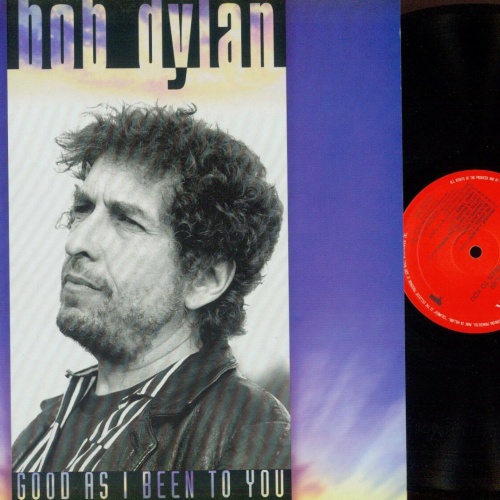 LP-- Bob Dylan – Good As I Been To You // 1992  Columbia 4727101