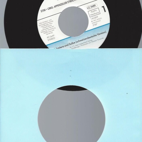 7" Stixi + Orig. Appenzeller Streichmusik Edelweiss – Schmiere Und Salbe