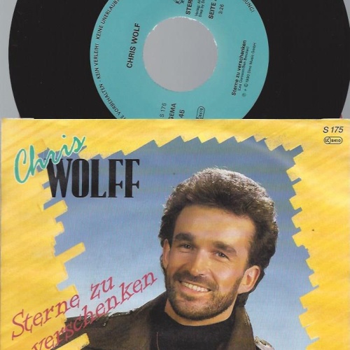7" Chris Wolff – Sterne Zu Verschenken
