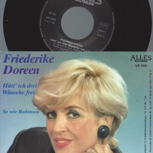 7" Friederike Doreen – Hätt' Ich Drei Wünsche Frei