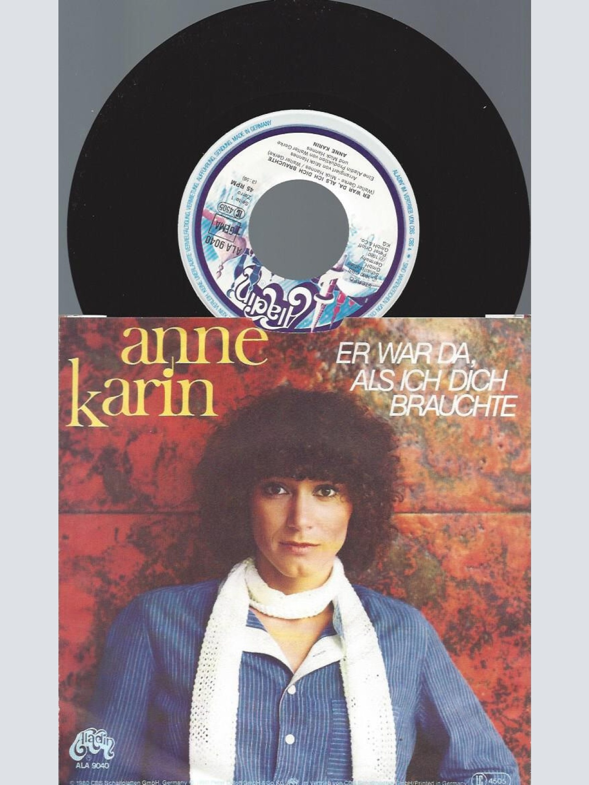 7" Anne Karin – Er War Da, Als Ich Dich Brauchte
