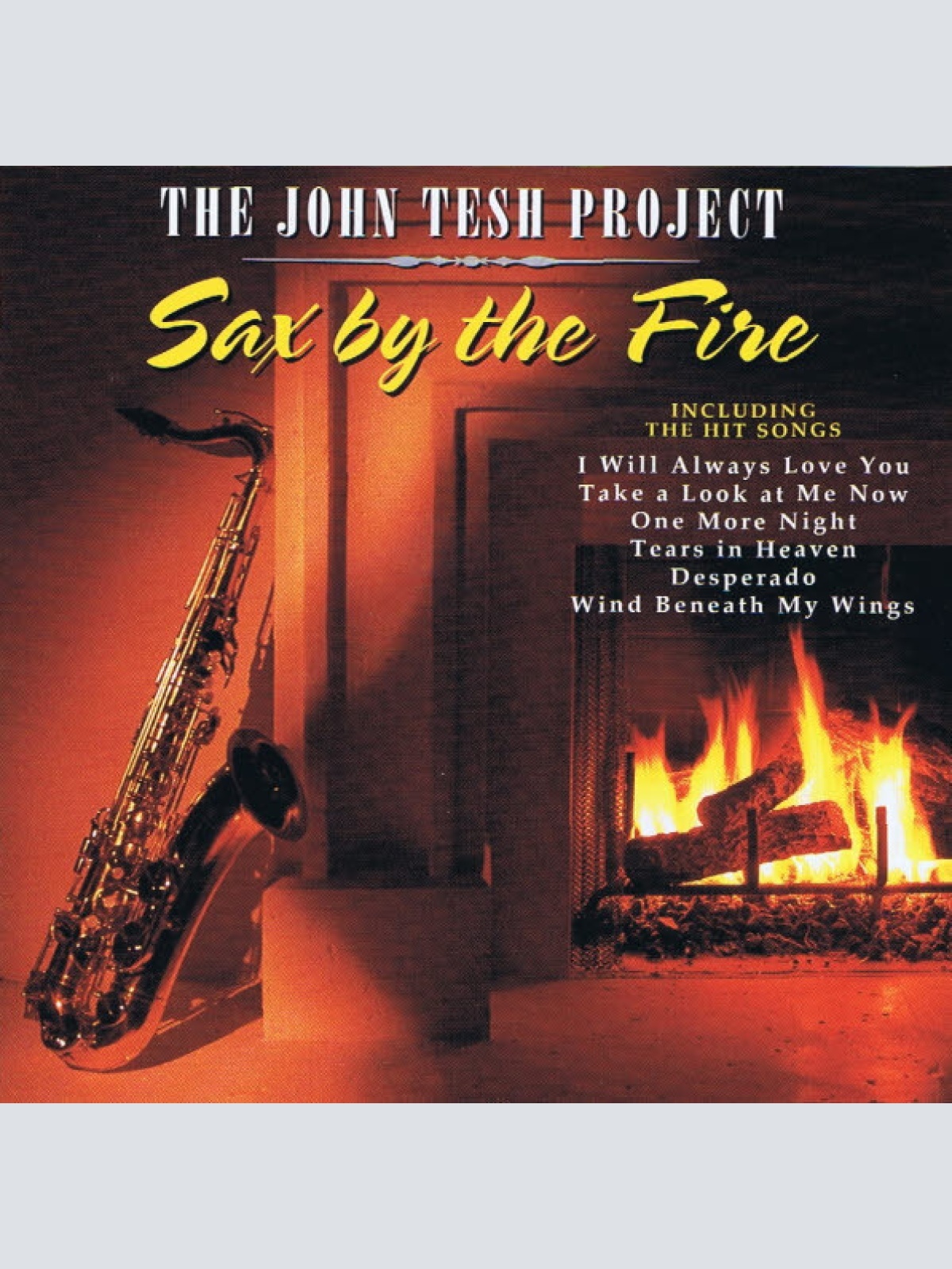 CD, Album, Comp The John Tesh Project - Sax By The Fire