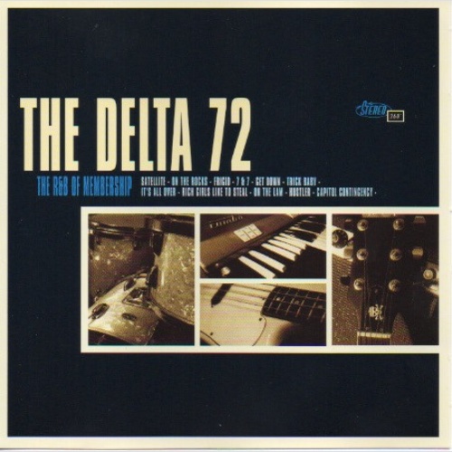 CD, Album The Delta 72 - The R&B Of Membership