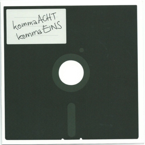 7" kommaACHTkommaEINS - kommaACHTkommaEINS