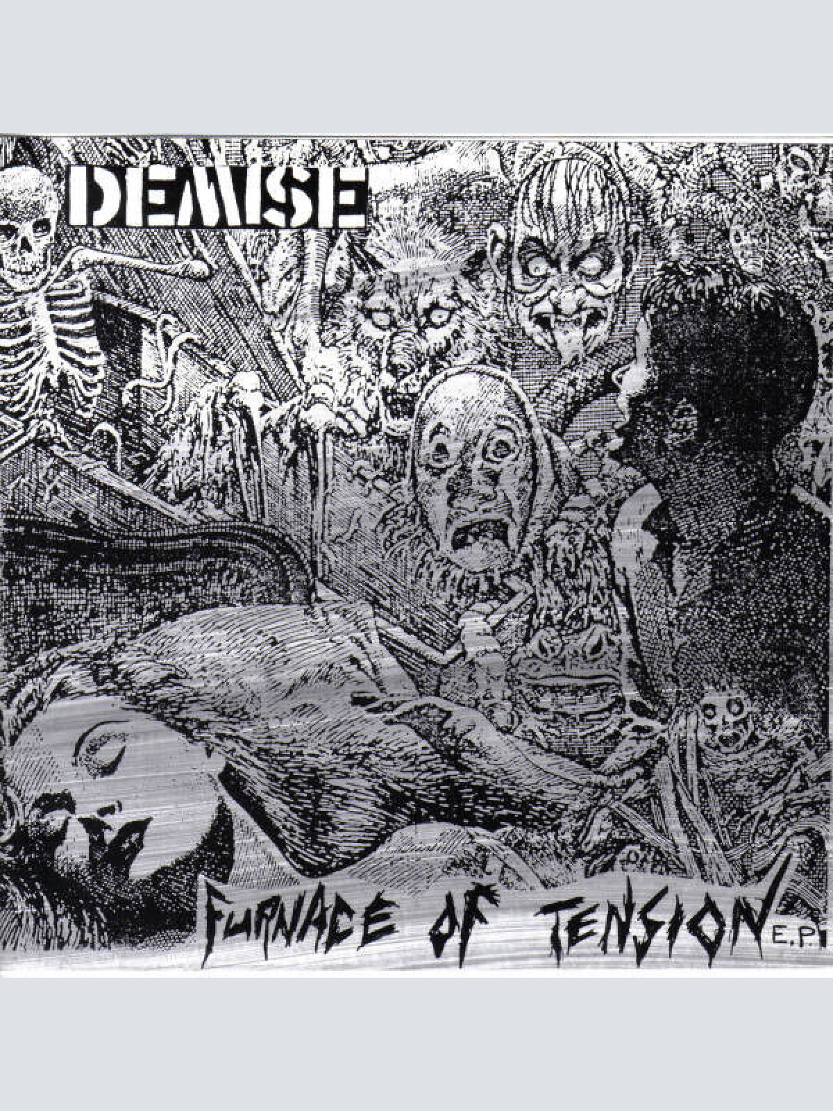 7", EP Demise - Furnace Of Tension E.P.