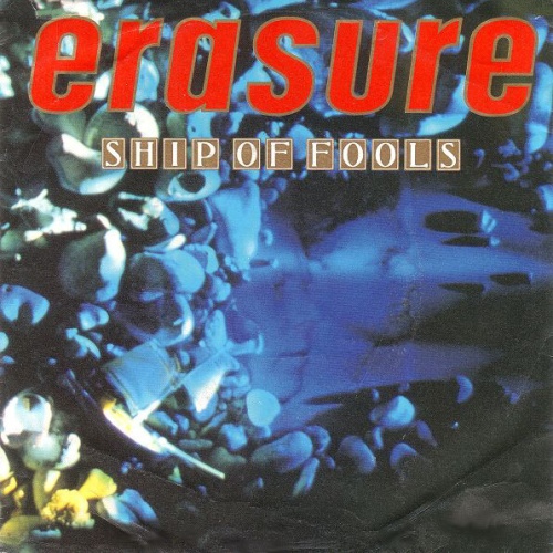 7", Single Erasure - Ship Of Fools