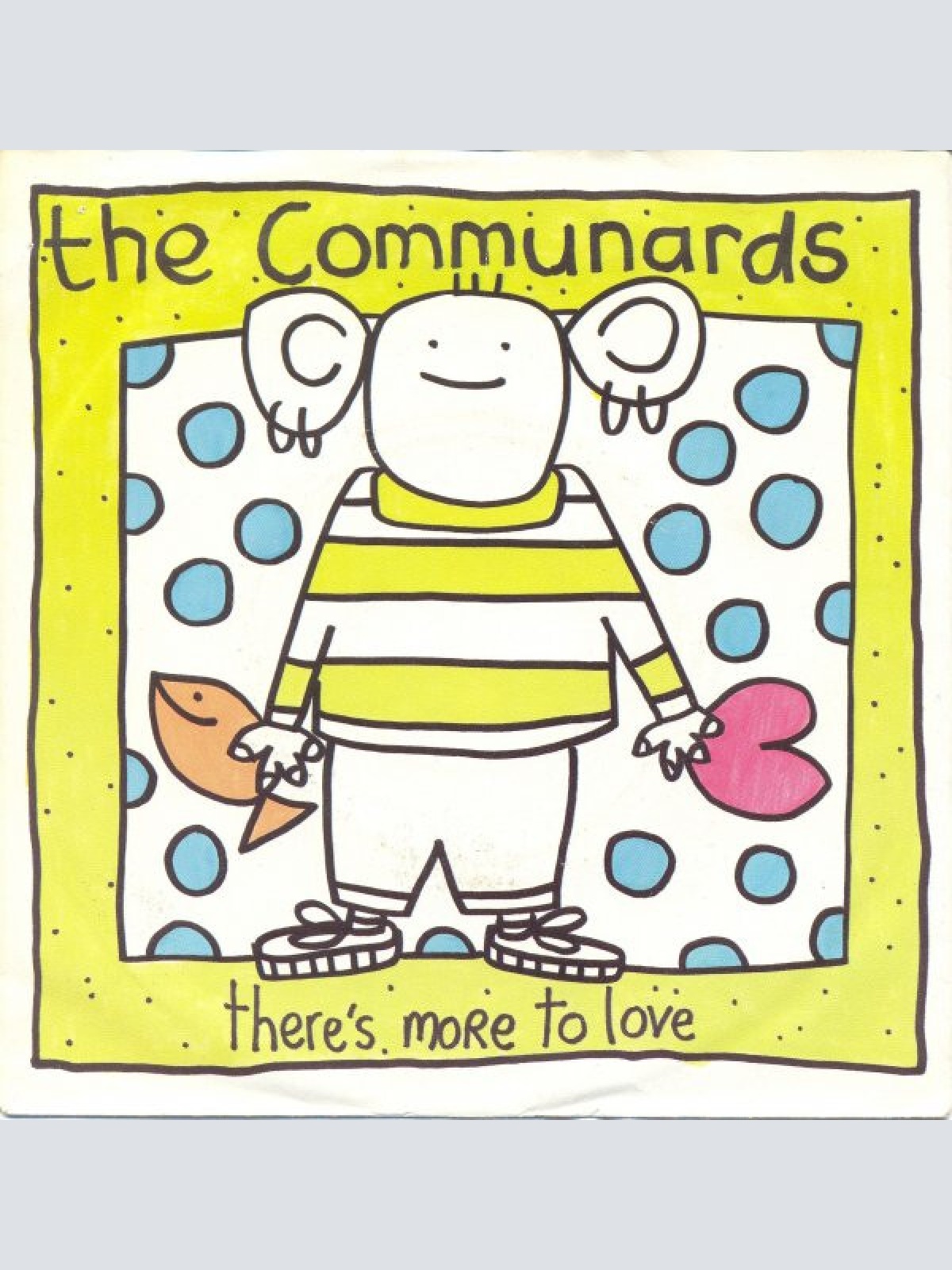 7", Single The Communards - There's More To Love
