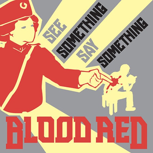 7", EP Blood Red (3) - See Something Say Something