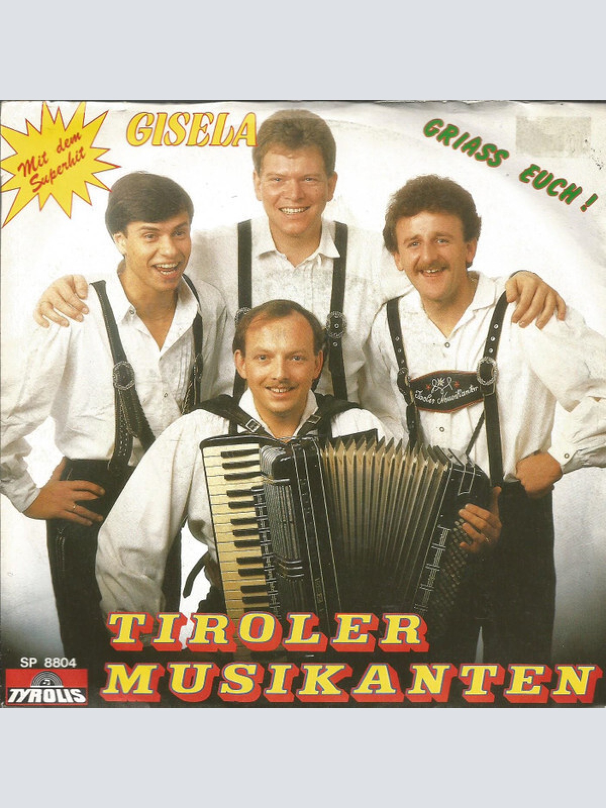7", Single Tiroler Musikanten (2) - Gisela / Griass Euch