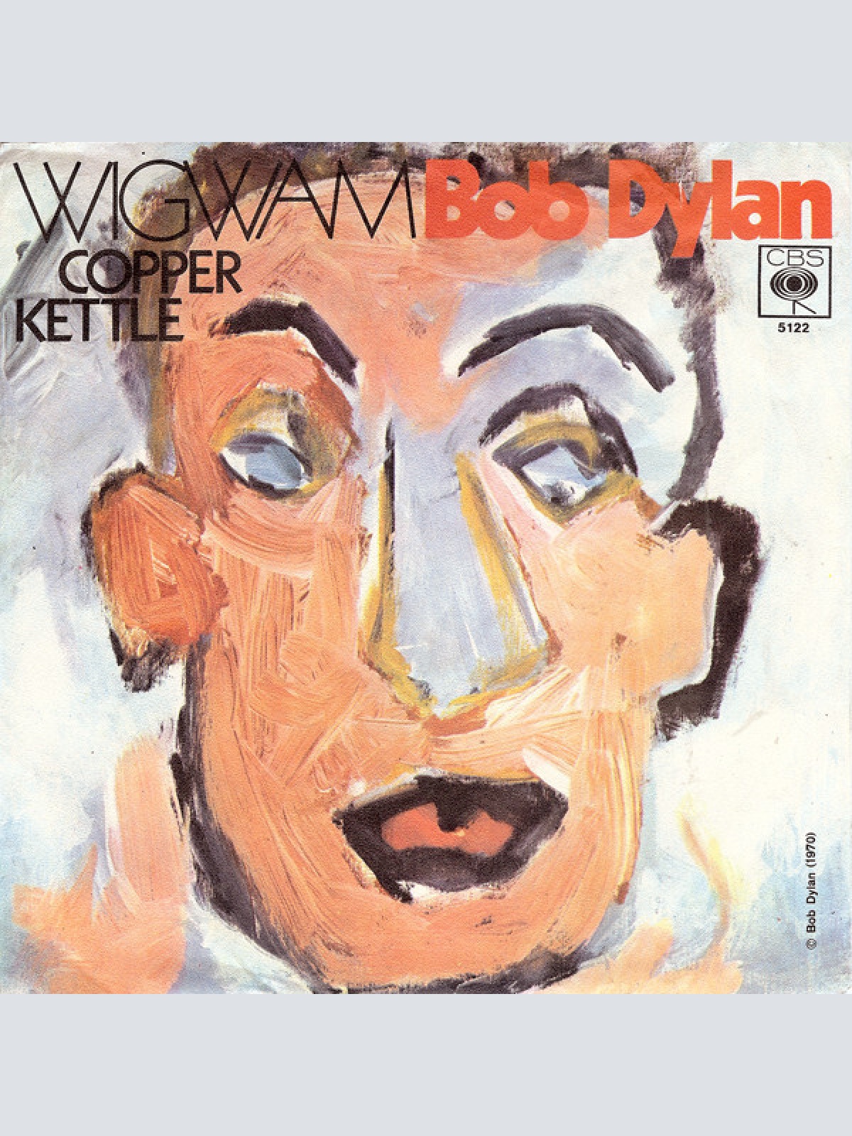 7", Single Bob Dylan - Wigwam