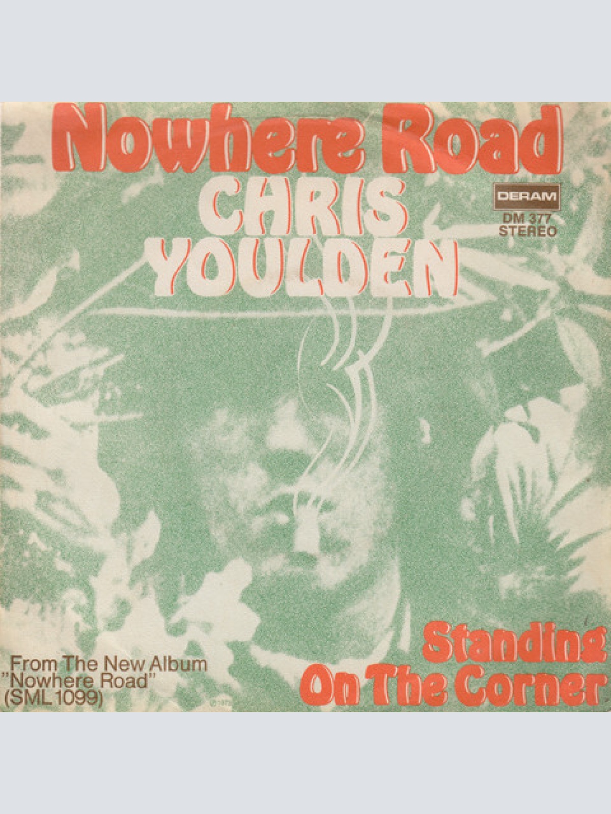 7", Single Chris Youlden - Nowhere Road