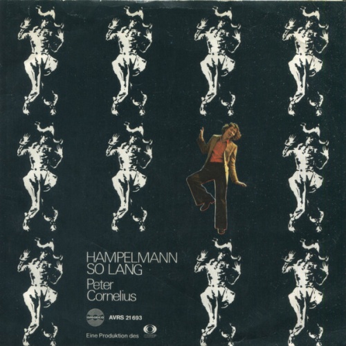 7", Single Peter Cornelius - Hampelmann / So Lang