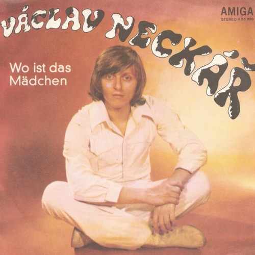 7", Single Václav Neckář - Wo Ist Das Mädchen / Ali Baba
