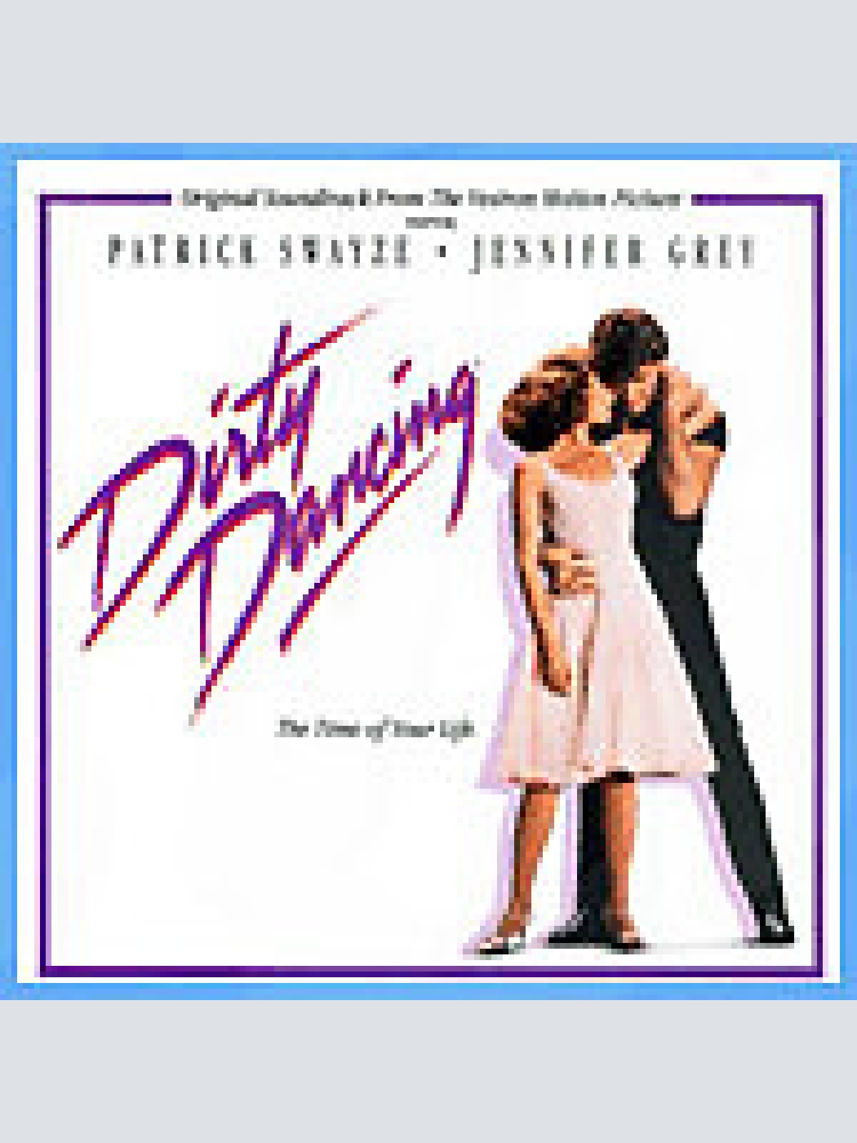 CD, Comp, RM + DVD-V, NTSC Various - Dirty Dancing (Original Soundtrack From ...