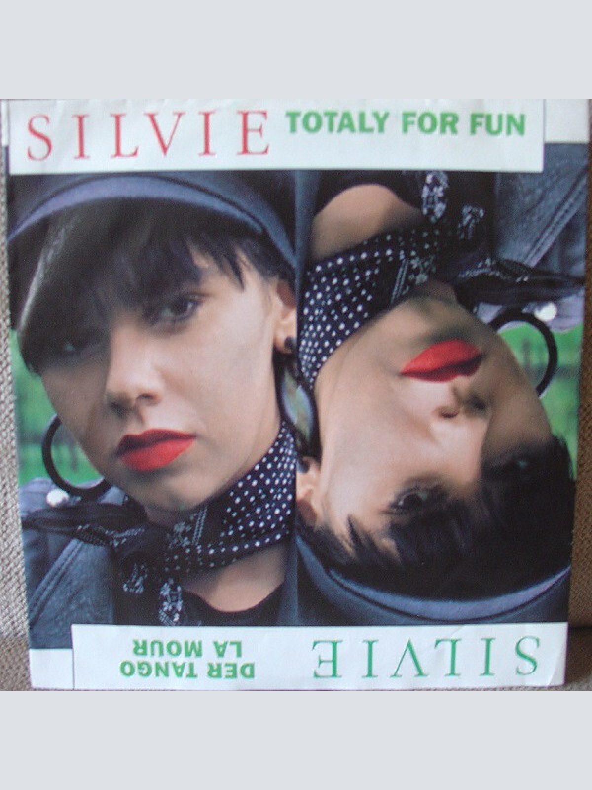 7", Single Silvie* - Totaly For Fun / Der Tango La Mour