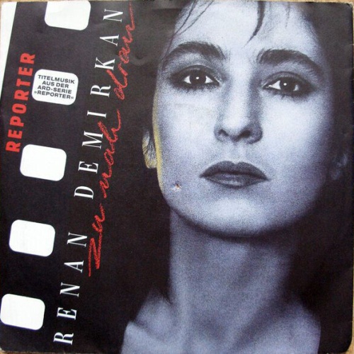 7", Single Irmin Schmidt & Renan Demirkan - Zu Nah Dran