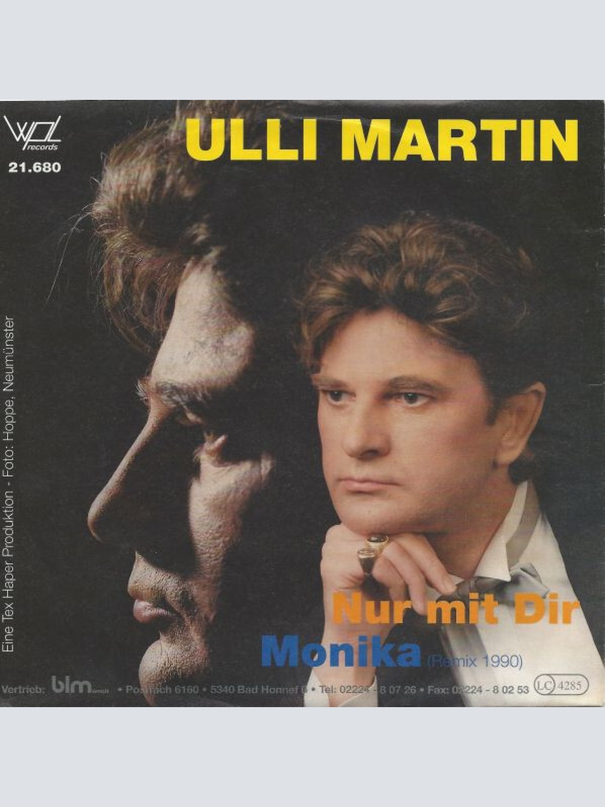 7", Single Ulli Martin - Nur Mit Dir / Monika (Remix 1990)