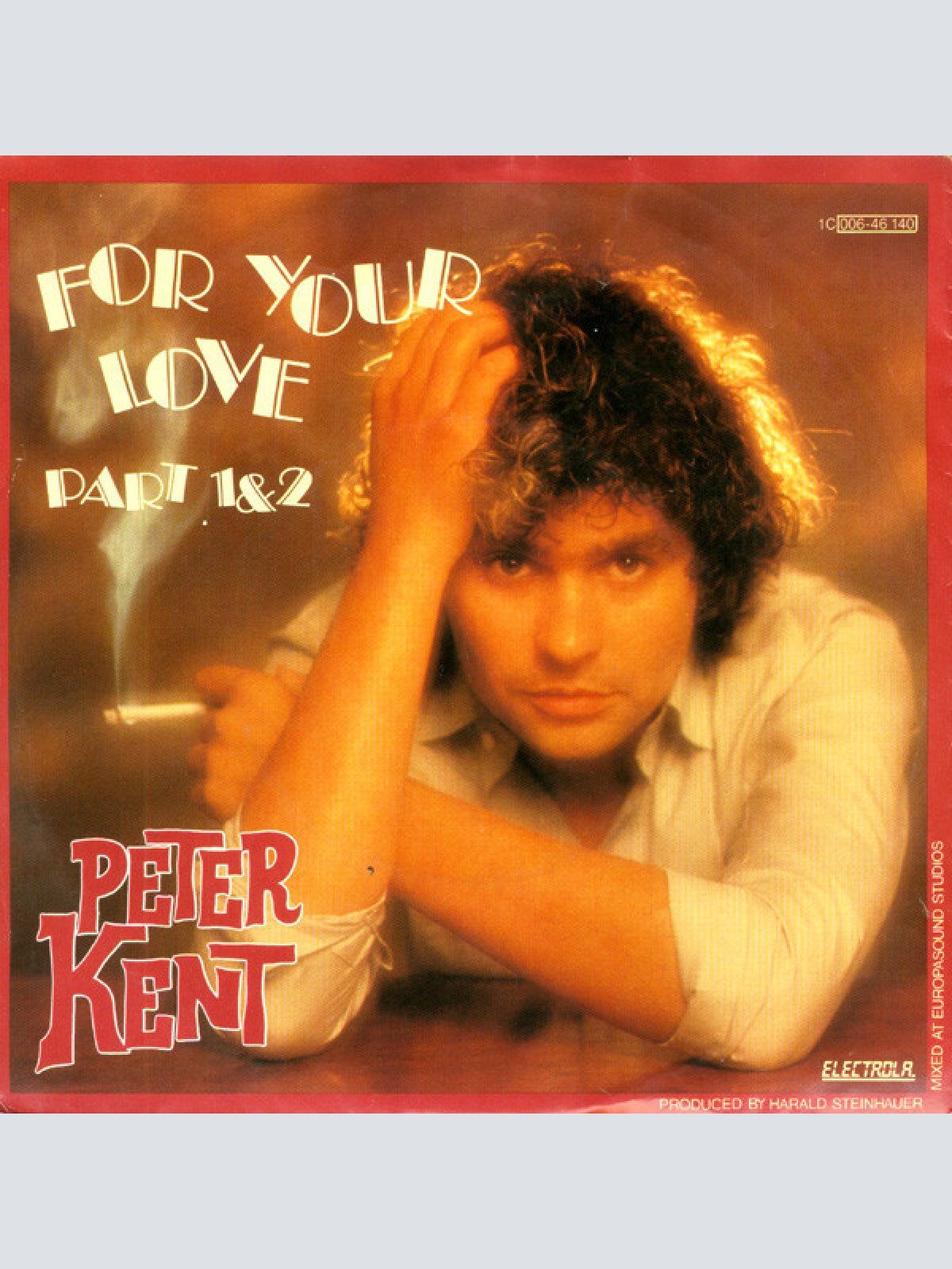 7", Single Peter Kent - For Your Love Part 1 & 2