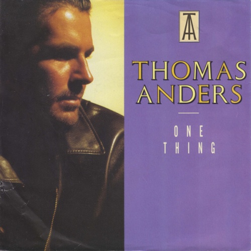 7", Single, Lar Thomas Anders - One Thing
