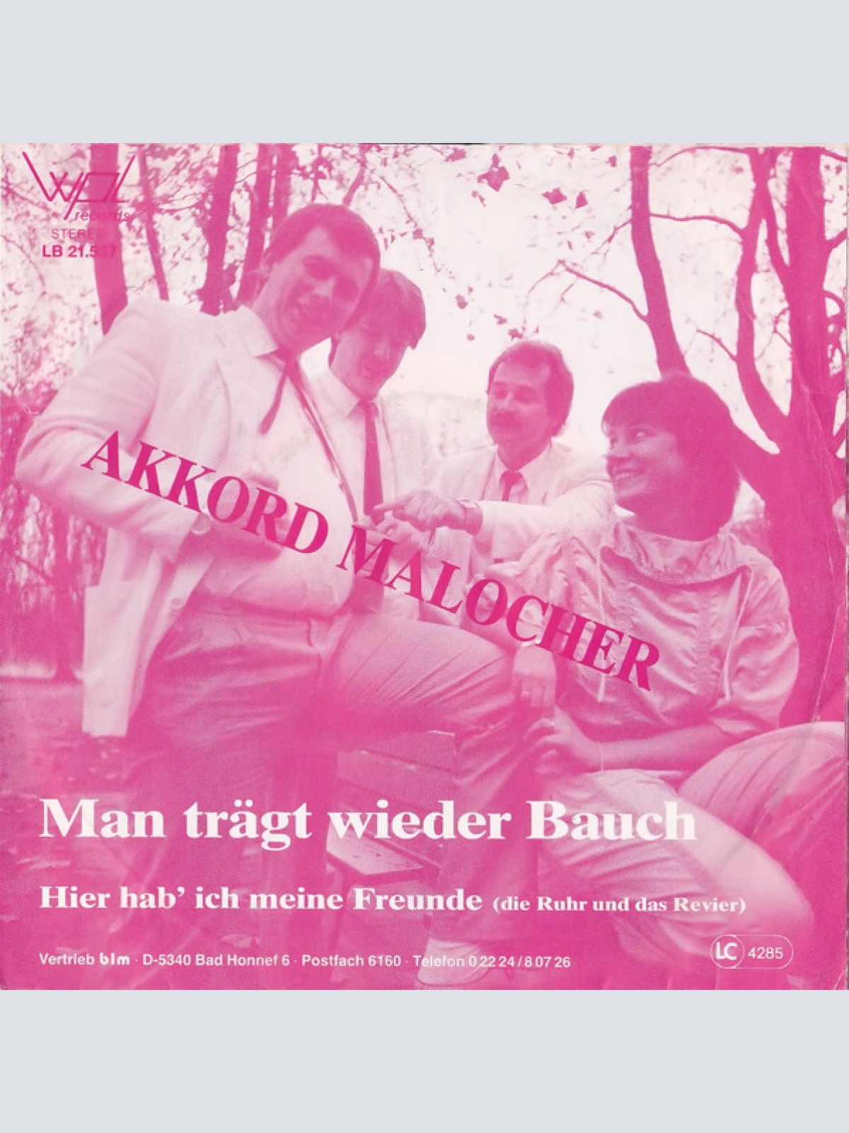 7" Akkord-Malocher* - Man Trägt Wieder Bauch