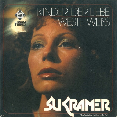 7", Single Su Kramer - Kinder Der Liebe / Weste Weiss